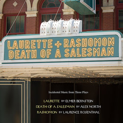 Laurette / Rashomon / Death of a Salesman Trilha sonora (Elmer Bernstein, Alex North, Laurence Rosenthal) - capa de CD