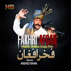 Pashto Film Fakhr e Afghan Songs Soundtrack (Various Artists) - CD cover