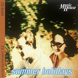 Summer Holidays Soundtrack (Ronald Aspery, Cliff Hall, Alan Hawkshaw) - CD cover