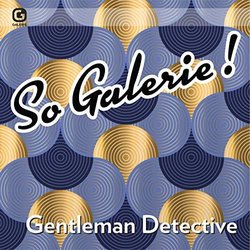 So Galerie! Gentleman Detective 声带 (Various Artists) - CD封面