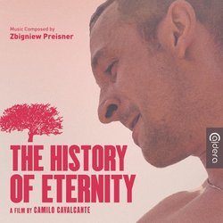  The History of Eternity Colonna sonora ( Dominguinhos, Zbigniew Preisner) - Copertina del CD