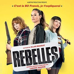 Rebelles Trilha sonora (Ludovic Bource) - capa de CD