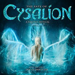 The Fate of Cysalion - A Fantasy Musical, Epic Score, Vol. III Ścieżka dźwiękowa (Jan Glembotzki) - Okładka CD