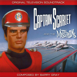 Captain Scarlet and the Mysterons Ścieżka dźwiękowa (Barry Gray) - Okładka CD