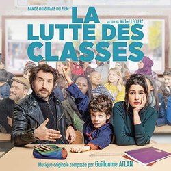 La Lutte des classes Colonna sonora (Guillaume Atlan) - Copertina del CD