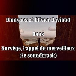 Norvge : l'appel du merveilleux Soundtrack (Dionysos , Olivier Daviaud) - CD cover