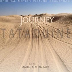 Journey to Tataouine Ścieżka dźwiękowa (Matias Malmivaara) - Okładka CD