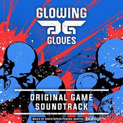 Glowing Gloves Soundtrack (Christopher Peduru-Aratchi) - CD cover