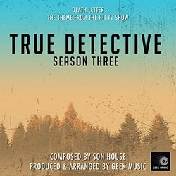 True Detective Season 3: Death Letter Soundtrack (Son House) - CD cover