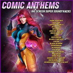Comic Anthems - Big Screen Super Soundtracks Ścieżka dźwiękowa (Various Artists) - Okładka CD