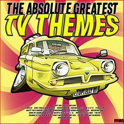 The Absolute Greatest TV Themes サウンドトラック (Various Artists) - CDカバー