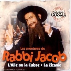 Les Aventures de Rabbi Jacob / L'Aile ou la cuisse / La Zizanie サウンドトラック (Vladimir Cosma) - CDカバー