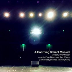 A Boarding School Musical Soundtrack (Peter Nilsson, Peter Nilsson, Sam Watson	) - CD cover