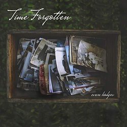 Time Forgotten Soundtrack (Evan Hodges) - CD cover
