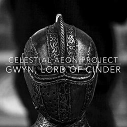Dark Souls: Gwyn, Lord of Cinder Soundtrack (Celestial Aeon Project) - CD-Cover