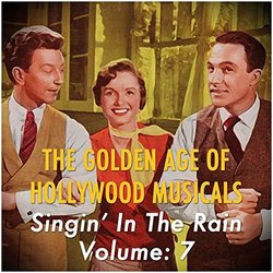 The Golden Age of Hollywood Musicals, Vol. 7 Ścieżka dźwiękowa (Various Artists) - Okładka CD