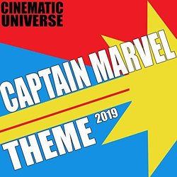 Captain Marvel Theme 2019 - Cinematic Universe Soundtrack (Various Artists) - CD-Cover
