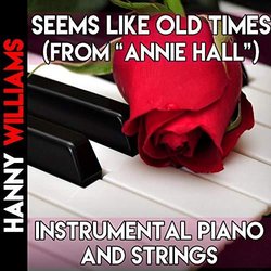 Annie Hall: Seems Like Old Times Ścieżka dźwiękowa (Hanny Williams) - Okładka CD