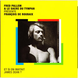 Fred Pallem & Le Sacre du Tympan ‎prsentent Franois de Roubaix Ścieżka dźwiękowa (Franois de Roubaix) - Okładka CD