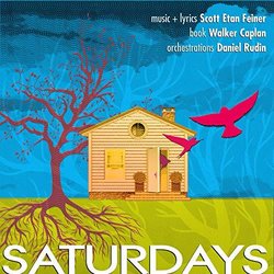 Saturdays Colonna sonora (Scott Etan Feiner, Scott Etan Feiner) - Copertina del CD