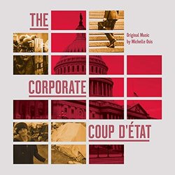 The Corporate Coup D'etat Soundtrack (Michelle Osis) - CD-Cover