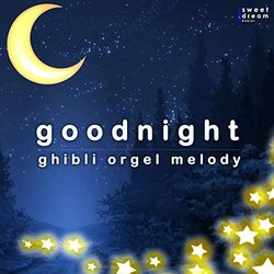 Good Night - ghibli orgel melody cover vol.5 サウンドトラック (Sweet Dream Babies) - CDカバー