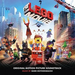 The Lego Movie Trilha sonora (Mark Mothersbaugh) - capa de CD