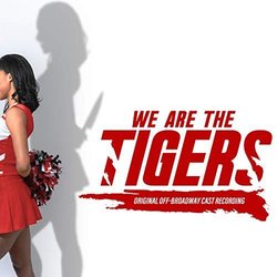 We Are the Tigers Soundtrack (Preston Max Allen, Preston Max Allen) - CD cover