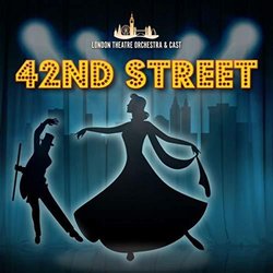 42nd Street Soundtrack (Al Dubin, Johnny Mercer, Harry Warren) - CD-Cover