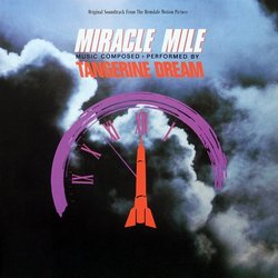 Miracle Mile Soundtrack (Paul Haslinger,  Tangerine Dream) - CD cover