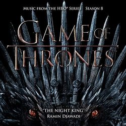 The Game Of Thrones: Season 8: The Night King 声带 (Ramin Djawadi) - CD封面