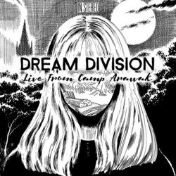 Live From Camp Arawak Soundtrack (Dream Division) - CD cover