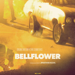 Bellflower Soundtrack (Jonathan Keevil) - CD cover