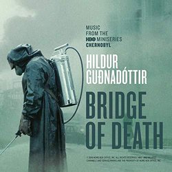 Chernobyl: Bridge Of Death Ścieżka dźwiękowa (Various Artists, Hildur Guðnadóttir) - Okładka CD