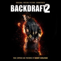 Backdraft 2 Trilha sonora (Randy Edelman) - capa de CD