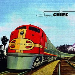 Super Chief: Music for the Silver Screen Soundtrack (Various Artists, Van Dyke Parks) - CD-Cover