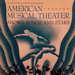 American Musical Theater Shows, Songs And Stars Soundtrack (Various Artists) - CD cover