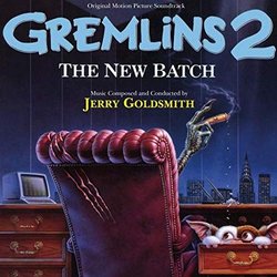 Gremlins 2: The New Batch Trilha sonora (Jerry Goldsmith) - capa de CD