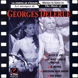 Les Musiques de Georges Delerue Trilha sonora (Georges Delerue) - capa de CD