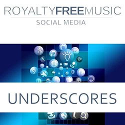 Underscores: Royalty Free Music Soundtrack (Royalty Free Music Maker) - CD cover