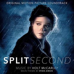 Split Second Colonna sonora (Ryan Amon	, Holt McCarley) - Copertina del CD