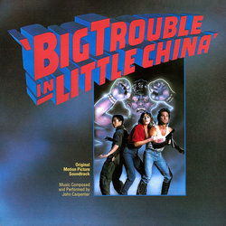 Big Trouble in Little China サウンドトラック (John Carpenter, Alan Howarth) - CDカバー