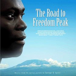 The Road to Freedom Peak サウンドトラック (Patrick Savage, Holeg Spies) - CDカバー