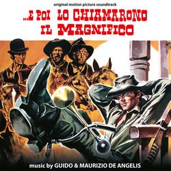 ...E Poi Lo Chiamarono Il Magnifico Trilha sonora (Guido De Angelis, Maurizio De Angelis) - capa de CD