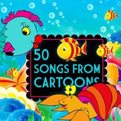 50 Songs from Cartoons Soundtrack (Various Artists) - CD cover