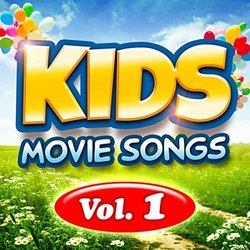 Kids Movie Songs Vol.1 Ścieżka dźwiękowa (Various Artists) - Okładka CD