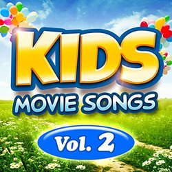 Kids Movie Songs Vol.2 Colonna sonora (Various Artists) - Copertina del CD