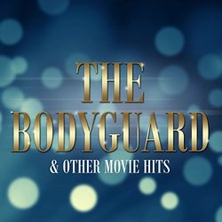 The Bodyguard & Other Movie Hits Colonna sonora (Various Artists) - Copertina del CD