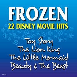 Frozen - 22 Disney Movie Hits Soundtrack (Various Artists) - CD cover