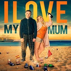 I Love My Mum Soundtrack (Massimiliano Lazzaretti) - CD cover